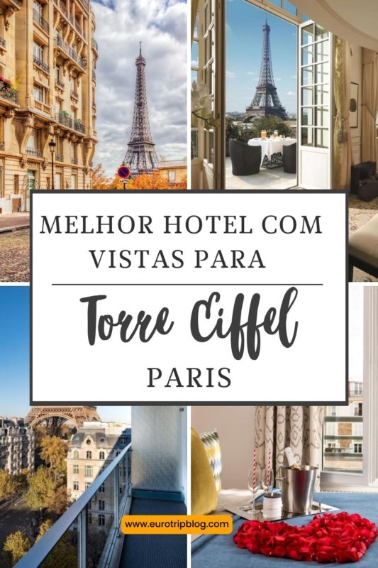 melhor hotel com vistas para a Torre Eiffel em Paris